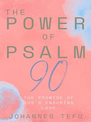cover image of The Power of Psalm 90